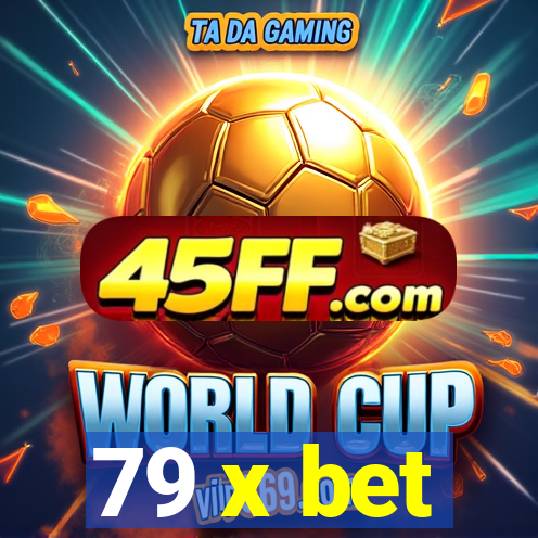 79 x bet
